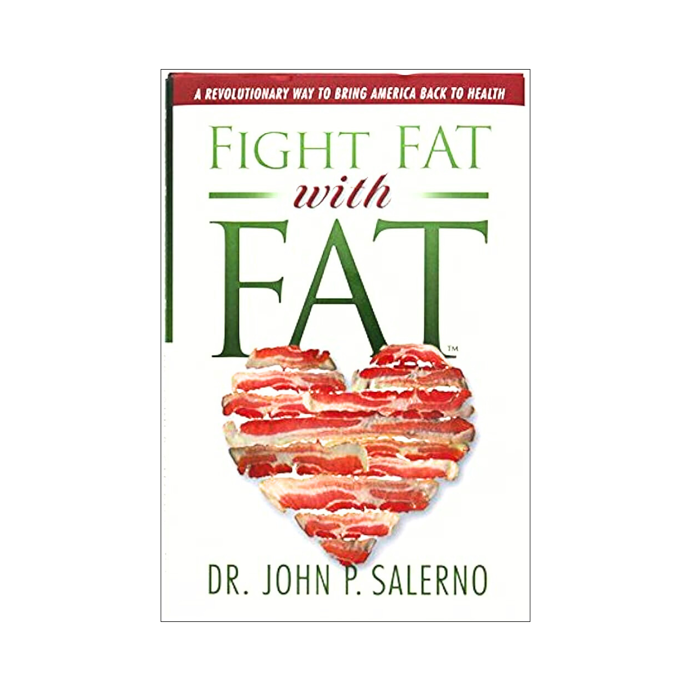Fight Fat with Fat (Hardcover)
